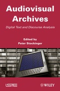 Cover: Audiovisual Archives - Wiley-ISTE