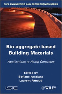 Enlarge image Cover: Bio-aggregate-based Building Materials - Wiley-ISTE