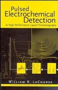Cover: Pulsed Electrochemical Detection in High Performance Liquid Chromatography - Wiley