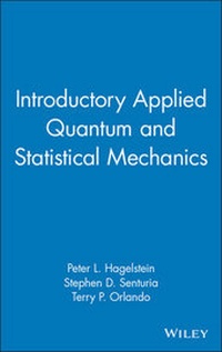 Abbildung von: Introductory Applied Quantum and Statistical Mechanics - Wiley