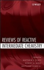 Cover: Reviews of Reactive Intermediate Chemistry - Wiley