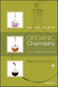 Enlarge image Cover: Organic Chemistry As a Second Language I - Wiley