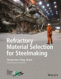Enlarge image Cover: Refractory Material Selection for Steelmaking - Wiley