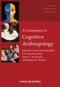 Cover: A Companion to Cognitive Anthropology - Wiley