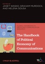 Cover: The Handbook of Political Economy of Communications - Wiley