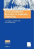 Cover: Praxisorientiertes Business-to-Business-Marketing - Springer Gabler