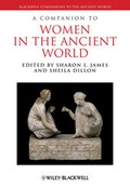 Cover: A Companion to Women in the Ancient World - Wiley