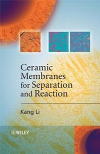 Enlarge image Cover: Ceramic Membranes for Separation and Reaction - Wiley
