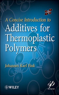 Abbildung von: A Concise Introduction to Additives for Thermoplastic Polymers - Wiley-Scrivener