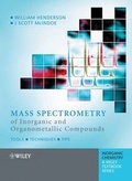 Abbildung von: Mass Spectrometry of Inorganic and Organometallic Compounds - Wiley