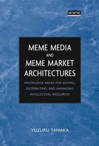 Enlarge image Cover: Meme Media and Meme Market Architectures - Wiley-IEEE Press