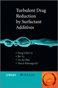 Cover: Turbulent Drag Reduction by Surfactant Additives - Wiley