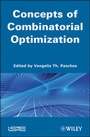 Cover: Combinatorial Optimization / Concepts of Combinatorial Optimization - Wiley-ISTE
