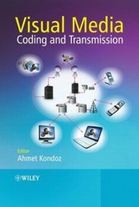 Enlarge image Cover: Visual Media Coding and Transmission - Wiley