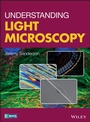 Cover: Understanding Light Microscopy - Wiley
