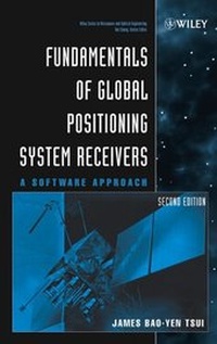Enlarge image Cover: Fundamentals of Global Positioning System Receivers - Wiley