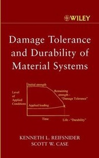 Enlarge image Cover: Damage Tolerance and Durability of Material Systems - Wiley