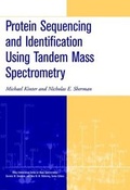Cover: Protein Sequencing and Identification Using Tandem Mass Spectrometry - Wiley