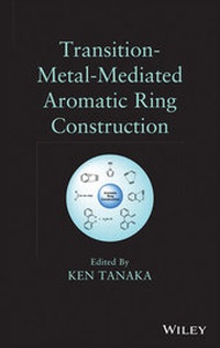 Abbildung von: Transition-Metal-Mediated Aromatic Ring Construction - Wiley