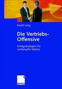 Enlarge image Cover: Die Vertriebs-Offensive - Springer Gabler