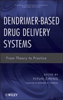 Cover: Dendrimer-Based Drug Delivery Systems - Wiley