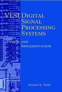 Abbildung von: VLSI Digital Signal Processing Systems - Wiley