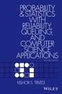 Cover: Probability and Statistics with Reliability, Queuing, and Computer Science Applications - Wiley