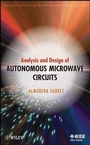Cover: Analysis and Design of Autonomous Microwave Circuits - Wiley-IEEE Press