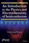 Cover: An Introduction to the Physics and Electrochemistry of Semiconductors - Wiley-Scrivener