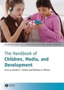 Cover: The Blackwell Handbook of Children, Media and Development - Wiley