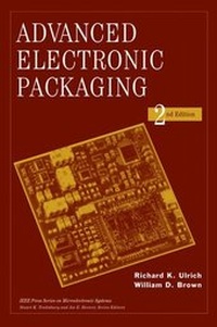 Enlarge image Cover: Advanced Electronic Packaging - Wiley-IEEE Press