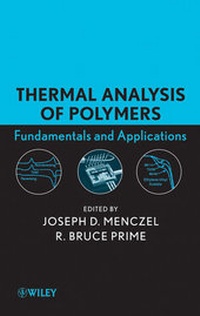 Enlarge image Cover: Thermal Analysis of Polymers, Fundamentals and Applications - Wiley