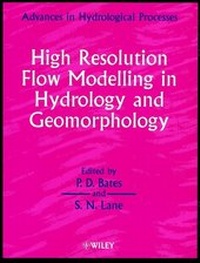 Enlarge image Cover: High Resolution Flow Modelling in Hydrology and Geomorphology - Wiley