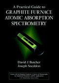 Cover: A Practical Guide to Graphite Furnace Atomic Absorption Spectrometry - Wiley