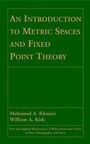 Cover: An Introduction to Metric Spaces and Fixed Point Theory - Wiley