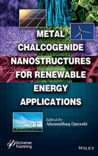 Abbildung von: Metal Chalcogenide Nanostructures for Renewable Energy Applications - Wiley-Scrivener
