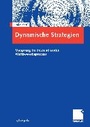 Cover: Dynamische Strategien - Springer Gabler