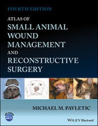 Abbildung von: Atlas of Small Animal Wound Management and Reconstructive Surgery - Wiley