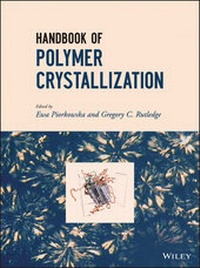 Enlarge image Cover: Handbook of Polymer Crystallization - Wiley