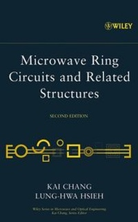 Enlarge image Cover: Microwave Ring Circuits and Related Structures - Wiley
