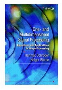 Enlarge image Cover: Multi-Dimensional Signal Processing - Wiley