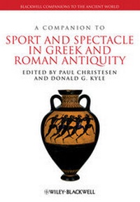 Abbildung von: A Companion to Sport and Spectacle in Greek and Roman Antiquity - Wiley