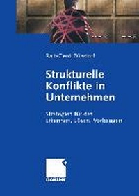Abbildung von: Strukturelle Konflikte in Unternehmen - Springer Gabler