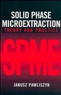 Cover: Solid Phase Microextraction - Wiley-VCH