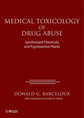 Cover: Medical Toxicology of Drugs Abuse - Wiley