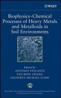 Abbildung von: Biophysico-Chemical Processes of Heavy Metals and Metalloids in Soil Environments - Wiley