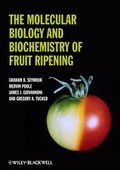 Cover: The Molecular Biology and Biochemistry of Fruit Ripening - Wiley
