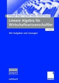 Cover: Lineare Algebra f&uuml;r Wirtschaftswissenschaftler - Springer Gabler