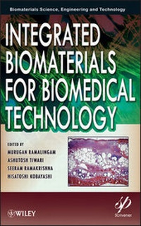 Enlarge image Cover: Integrated Biomaterials for Biomedical Technology - Wiley-Scrivener