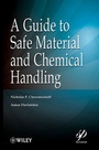 Cover: A Guide to Safe Material and Chemical Handling - Wiley-Scrivener